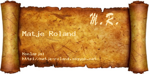 Matje Roland névjegykártya